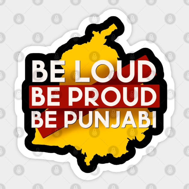 Be loud be proud be punjabi Sticker by SAN ART STUDIO 